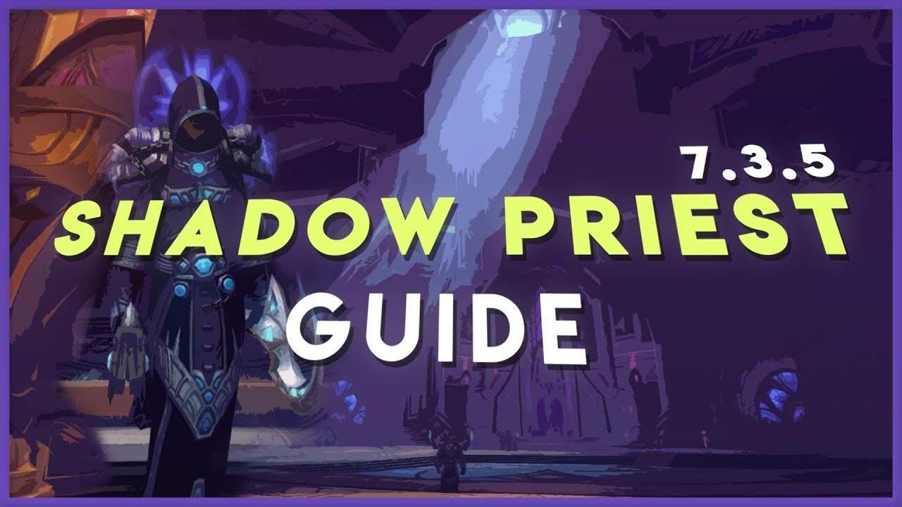 shadow priest guide 7.2 5