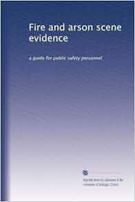fire scene evidence collection guide